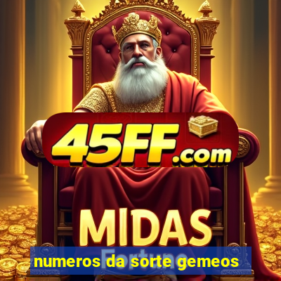 numeros da sorte gemeos